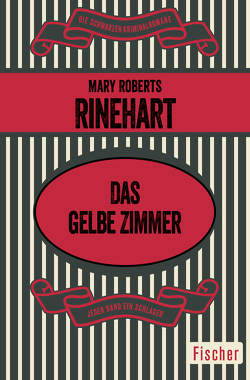 Das gelbe Zimmer von Humm-Sernau,  Lola, Rinehart,  Mary Roberts