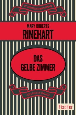 Das gelbe Zimmer von Humm-Sernau,  Lola, Rinehart,  Mary Roberts