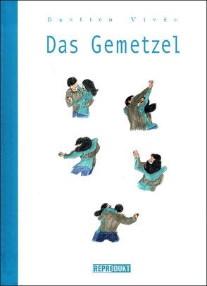 Das Gemetzel von Sandberg,  Claudia, Vivès,  Bastien