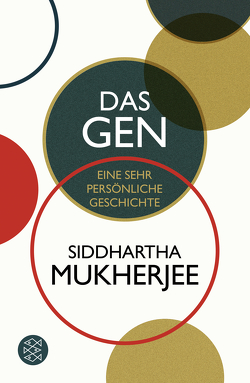 Das Gen von Bischoff,  Ulrike, Mukherjee,  Siddhartha