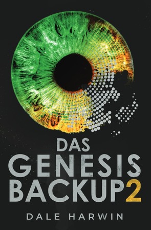 Das Genesis Backup / Das Genesis Backup 2 von Harwin,  Dale