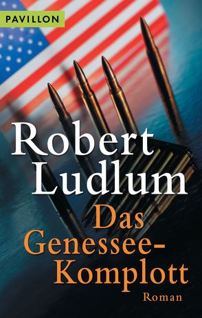 Das Genessee-Komplott von Ludlum,  Robert