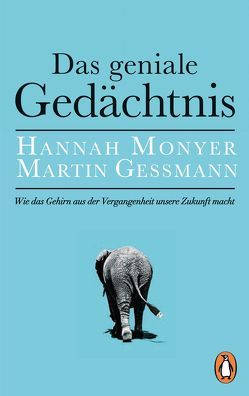 Das geniale Gedächtnis von Gessmann,  Martin, Monyer,  Hannah