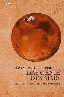 DAS GENIE DES MARS von Burroughs,  Edgar Rice, Woiwode,  Gabriele C.