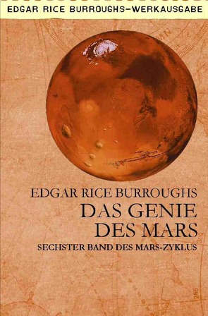 DAS GENIE DES MARS von Burroughs,  Edgar Rice, Woiwode,  Gabriele C.