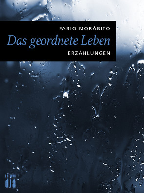 Das geordnete Leben von Brovot,  Thomas, Lange,  Susanne, Morabito,  Fabio, Strausfeld,  Michi