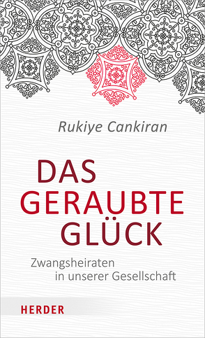 Das geraubte Glück von Cankiran,  Rukiye