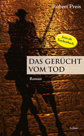 Das Gerücht vom Tod von Preis,  Robert