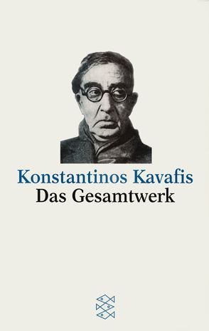 Das Gesamtwerk von Kavafis,  Konstantinos