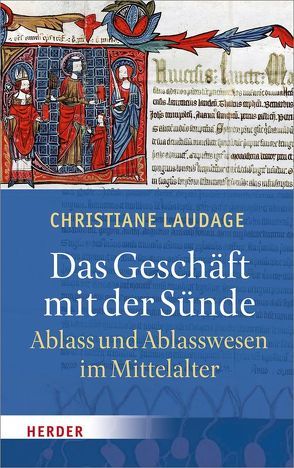 Das Geschäft mit der Sünde von Laudage,  Christiane