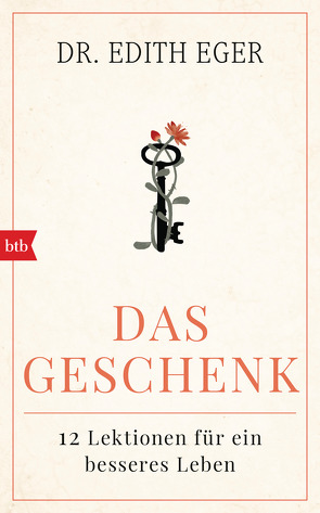 Das Geschenk von Eger,  Edith Eva, Prugger,  Liselotte