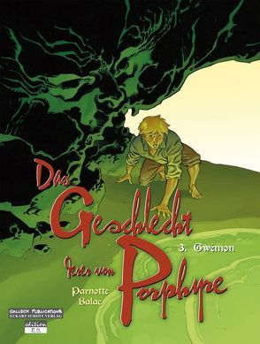 Das Geschlecht derer von Pophyre von Balac, Parnotte,  Joel, Schott,  Eckart