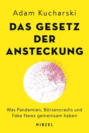 Das Gesetz der Ansteckung von Kucharski,  Adam, Petersen,  Karsten