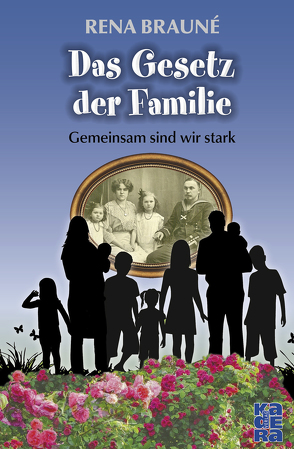 Das Gesetz der Familie von Brauné,  Rena