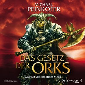 Das Gesetz der Orks von Peinkofer,  Michael, Steck,  Johannes