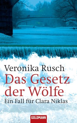 Das Gesetz der Wölfe von Rusch,  Veronika