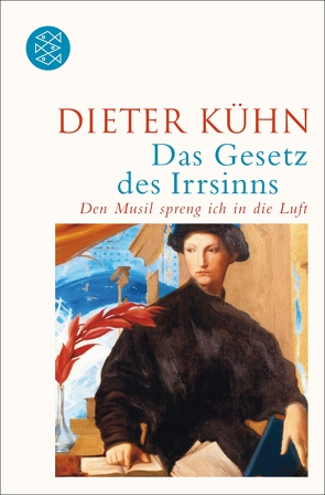 Das Gesetz des Irrsinns von Kühn,  Dieter