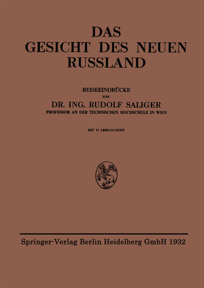 Das Gesicht des Neuen Russland von Saliger,  Rudolf