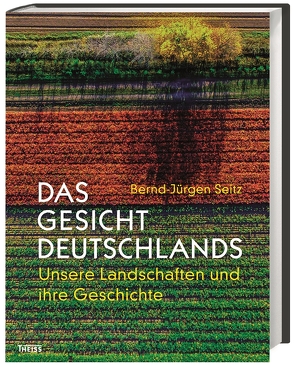 Das Gesicht Deutschlands von Seitz,  Bernd-Jürgen