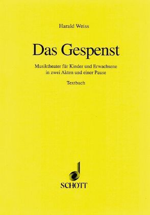 Das Gespenst von Weiß,  Harald