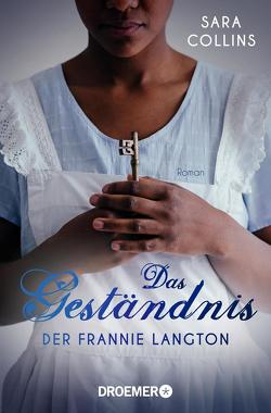 Das Geständnis der Frannie Langton von Collins,  Sara, Timmermann,  Klaus, Wasel,  Ulrike