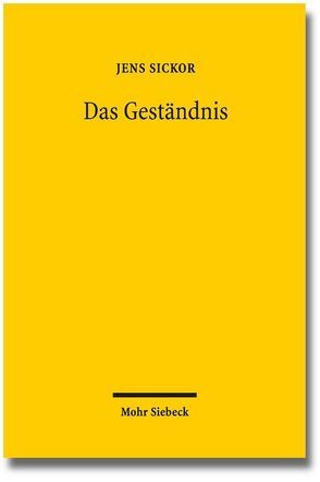 Das Geständnis von Sickor,  Jens Andreas