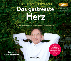 Das gestresste Herz von Benke,  Clemens, Dobos,  Gustav