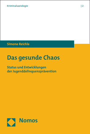 Das gesunde Chaos von Reichle,  Simone