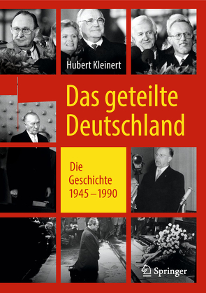 Das geteilte Deutschland von Kleinert,  Hubert