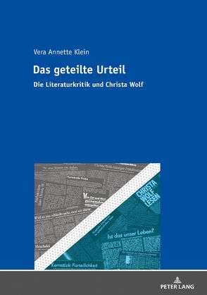 Das geteilte Urteil von Klein,  Vera Annette