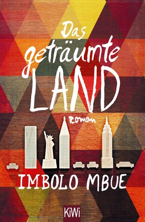 Das geträumte Land von Hummitzsch,  Maria, Mbue,  Imbolo