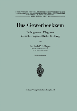 Das Gewerbeekzem von Mayer,  R. L.