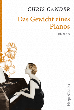 Das Gewicht eines Pianos von Cander,  Chris, Sturm,  Ursula C.