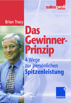 Das Gewinner-Prinzip von Tracy,  Brian