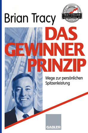 Das Gewinner-Prinzip von Tracy,  Brian