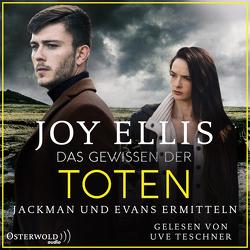 Das Gewissen der Toten (Fenland Police 3) von Ellis,  Joy, Rebernik-Heidegger,  Sonja, Teschner,  Uve