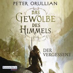 Das Gewölbe des Himmels 1 von Orullian,  Peter, Siebeck,  Oliver, Volk,  Katharina