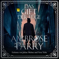 Das Gift der Lüge (Die Morde von Edinburgh 2) von Mehne,  Julian, Meyer,  Hannes, Parry,  Ambrose, Teltz,  Vera