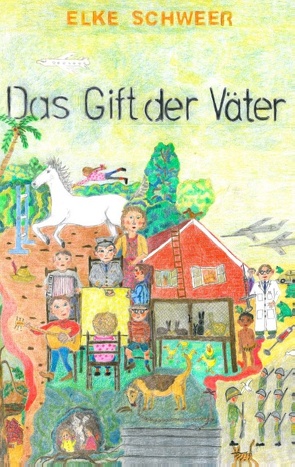 Das Gift der Väter von Schweer,  Elke