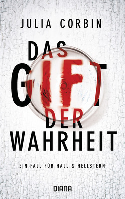 Das Gift der Wahrheit von Corbin,  Julia