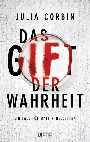 Das Gift der Wahrheit von Corbin,  Julia