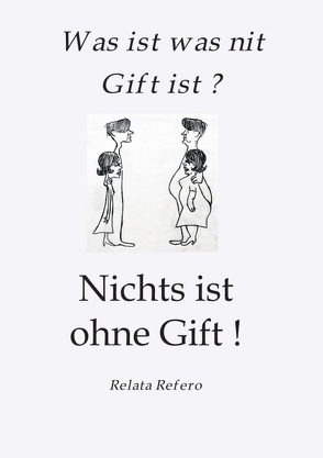 Das Giftparadigma von Refero,  Relata