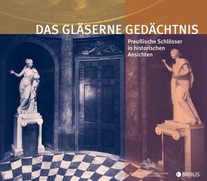 Das gläserne Gedächtnis von Becher,  Jürgen