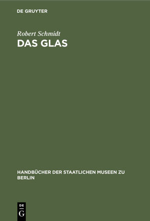 Das Glas von Schmidt,  Robert