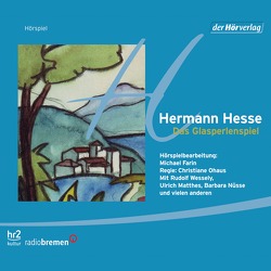 Das Glasperlenspiel von Hesse,  Hermann, Klaußner,  Burghart, Matthes,  Ulrich, Weiss,  Samuel