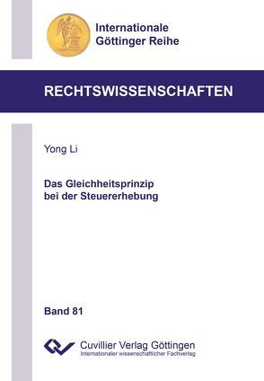 Das Gleichheitsprinzip bei der Steuererhebung von Li,  Yong