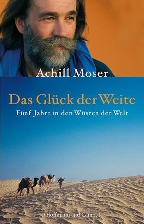 Das Glück der Weite von Moser,  Achill