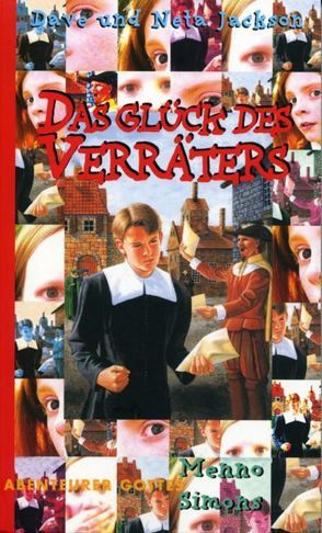 Das Glück des Verräters von Jackson,  Dave, Jackson,  Neta