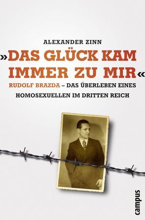 Das Glück kam immer zu mir von Zinn,  Alexander