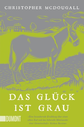 Das Glück ist grau von Jakob,  Simone, McDougall,  Christopher, Wachs,  Anne-Marie